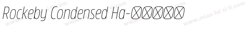 Rockeby Condensed Ha字体转换